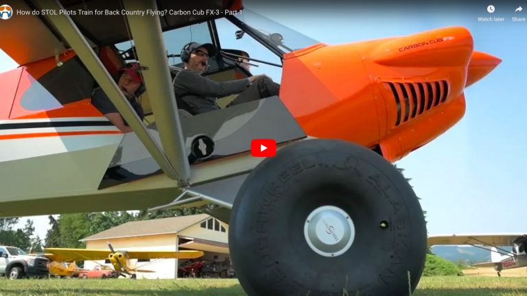 How-do-STOL-Pilots-Train-for-Back-Country-Flying--Carbon-Cub-FX-3---Part-1