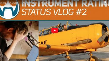 Test prep Study Struggle is REAL + 1st Px in the T6! IFR status VLOG #2